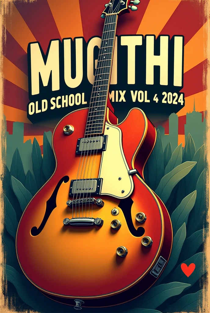 A YouTube thumbnail with a guitar and words mugithi old school mix vol 4 2024 with nice background