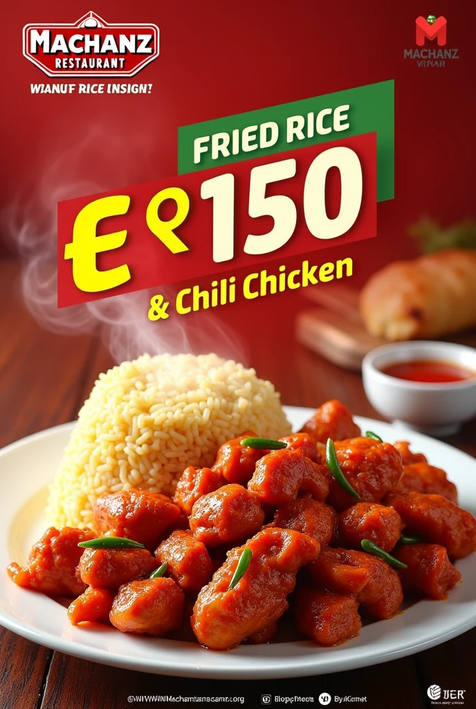 Fried rice and chilli chicken combo offer on a poster of just ₹150 with restaurant logo named “MACHANZ RESTAURANT” (all the letters must be in english )