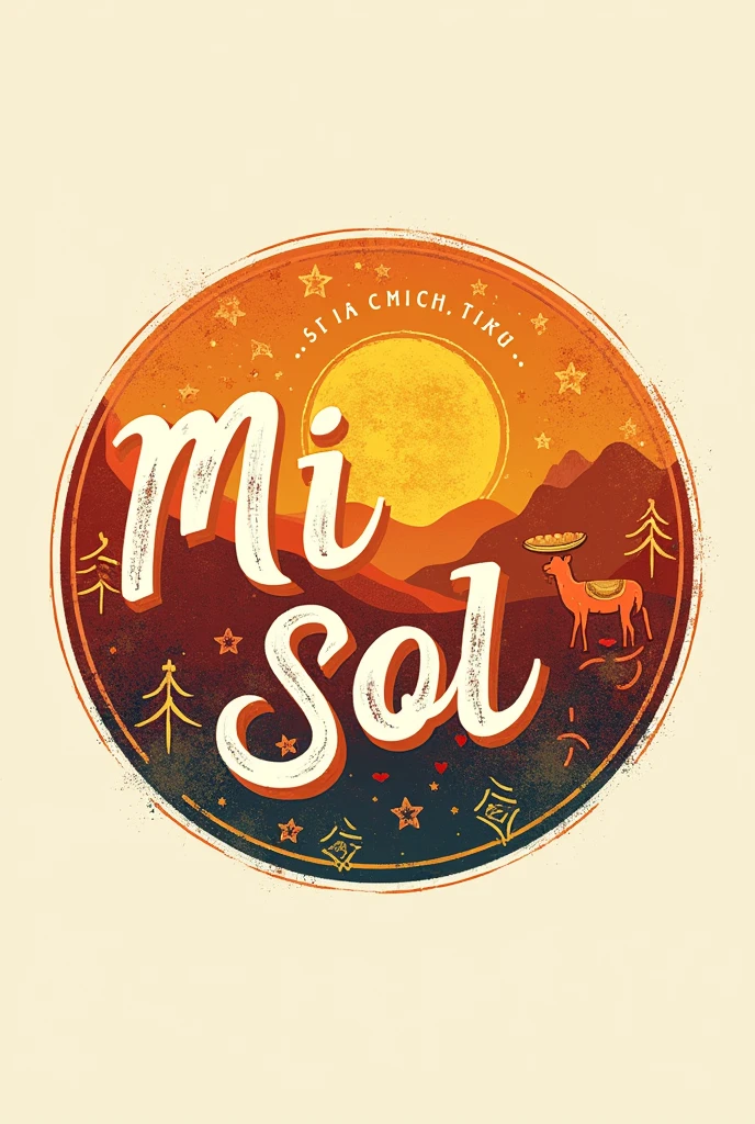 Make a logo in a circle for a restaurant that says MI SOL in Spanish that has a Bolivian touch that looks like a restaurant RESTAURANT MI SOL