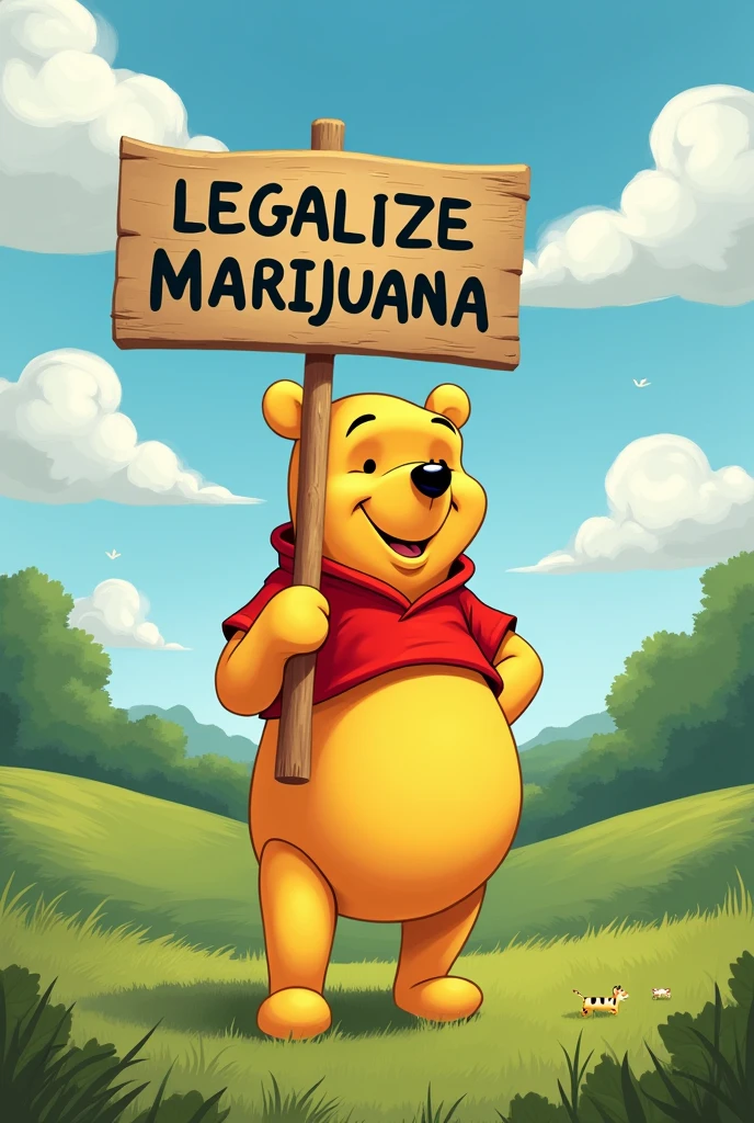 Winnie the Pooh holding a sign that says legalize marijuana