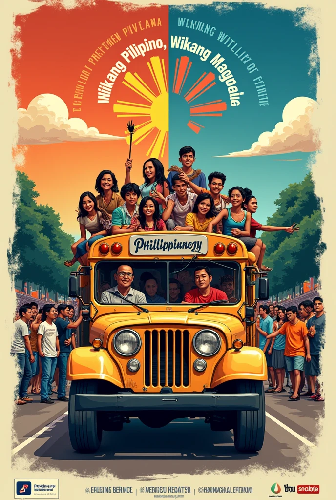 A jeepney filled with people from different regions of the philippines and a split image, with one side featuring baybayin script and the other side in modern filipino, both saying "wikang pilipino, wikang mapagpalaya"" and also a stylized rising sun with the colors of the philippines flag, surrounded by baybayin and modern filipino character in a poster style draw