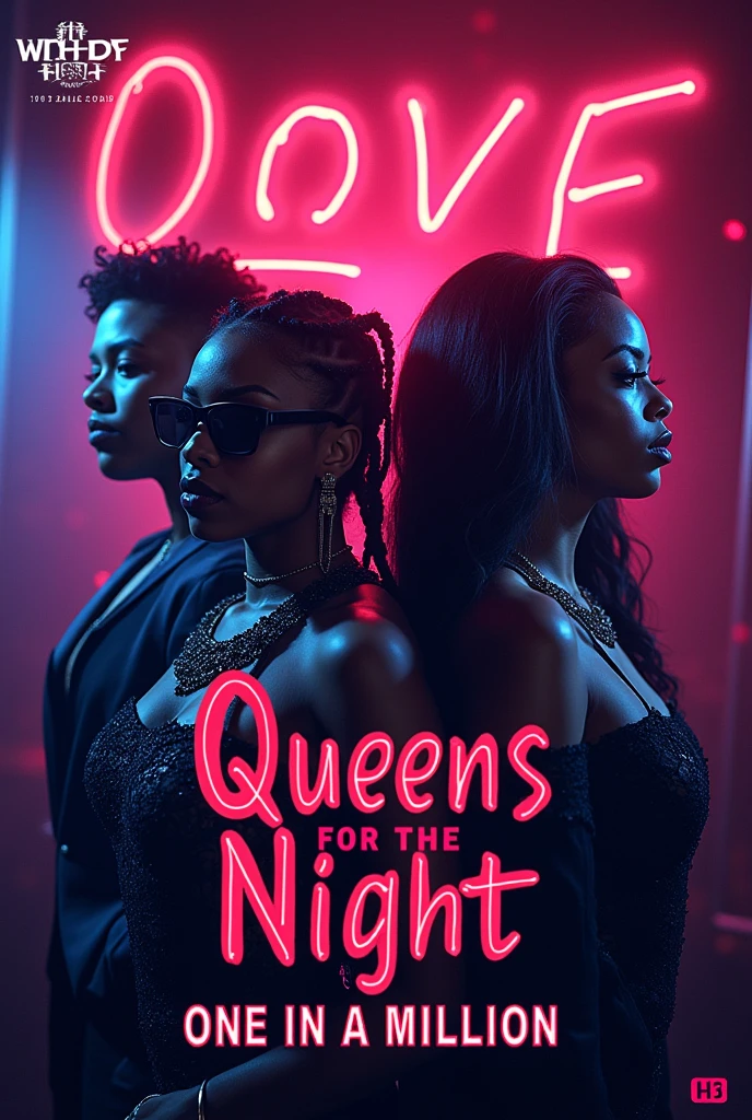 A night poster in a club named Queens for the night (one in a million ) in a gansgta love style with line up four artist 