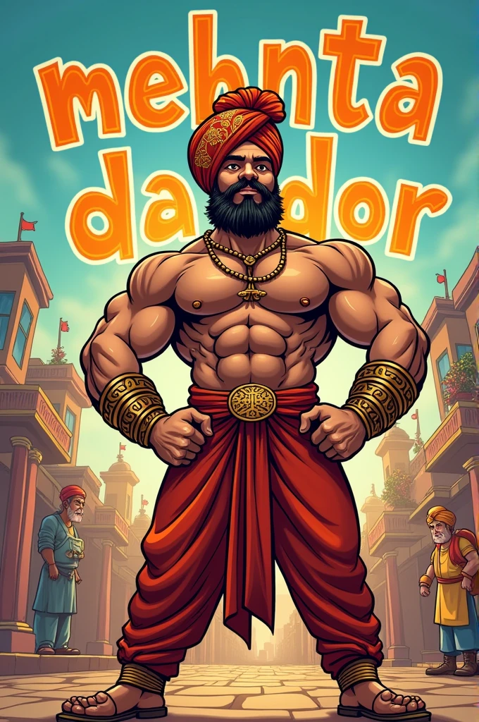 Create a cartoon of muscular person who wear turban and in background MEHNTA DA DOR written 