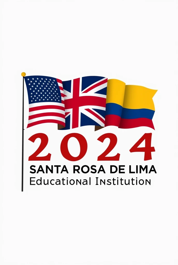 Can you create me an image that has the title ENGLISH MONTH 2024 THAT HAS THE UNITED STATES FLAG?, the British and Colombian flags and it says in Spanish SANTA ROSA DE LIMA EDUCATIONAL INSTITUTION 