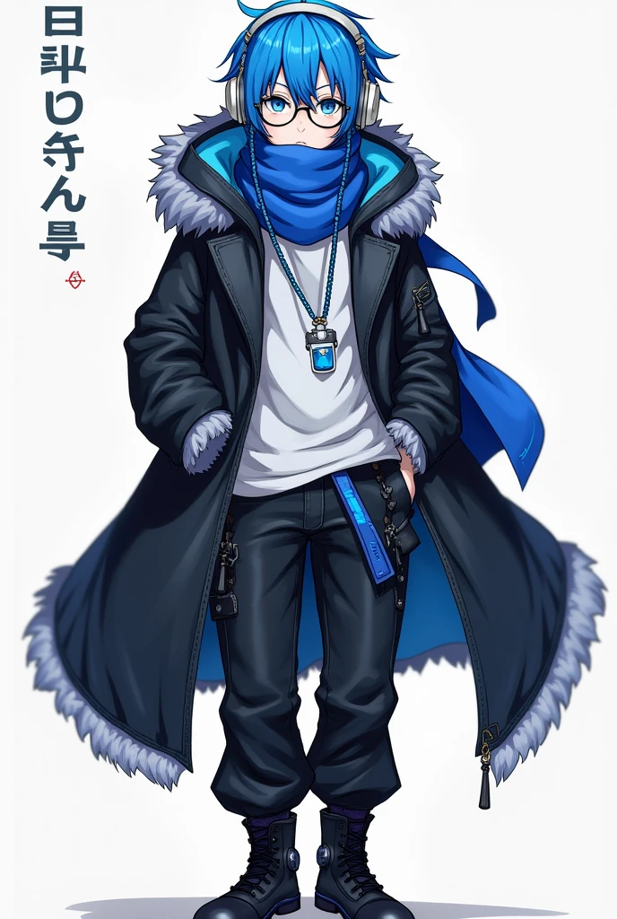 Black coat wearing,blue hair,round circle glasses,blue eye,white tshirt,blue maflar,blue small cloak,white big headphones,black shoes,black pants
