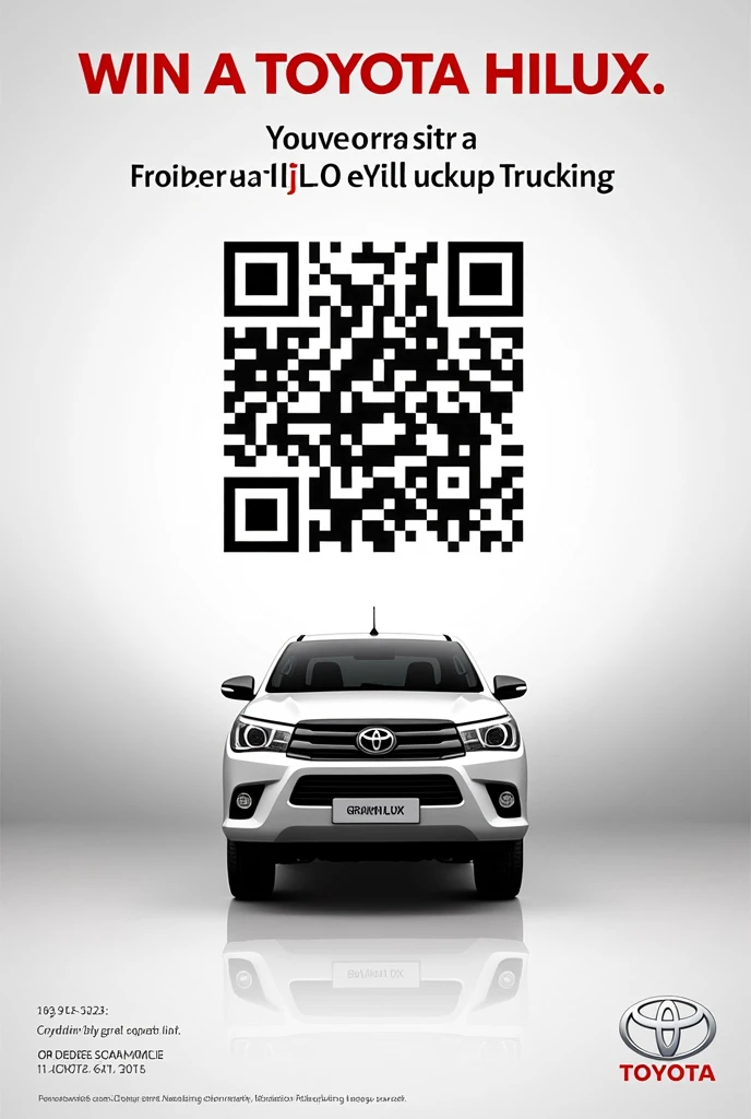 Poster : Qr barcode with Lucky draw one toyota hilux for who's scan it.
