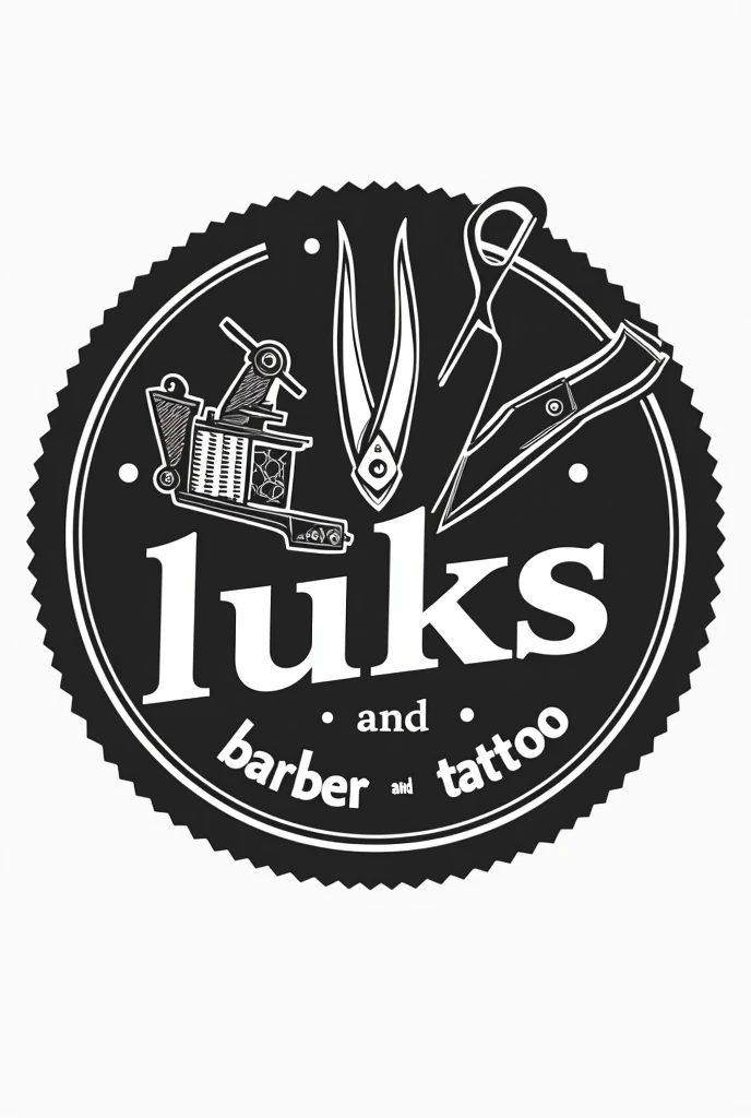 Circular logo for my barbershop and tattoo business with a tattoo machine and scissors as the name "Luks Barber and tattoo"  with black and white colors 