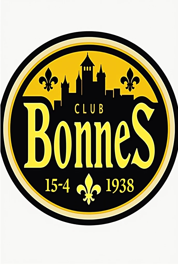 Créer un logo rond de club de football " Bonnes " en noir et jaune avec des fleurs de lys et château et 1938