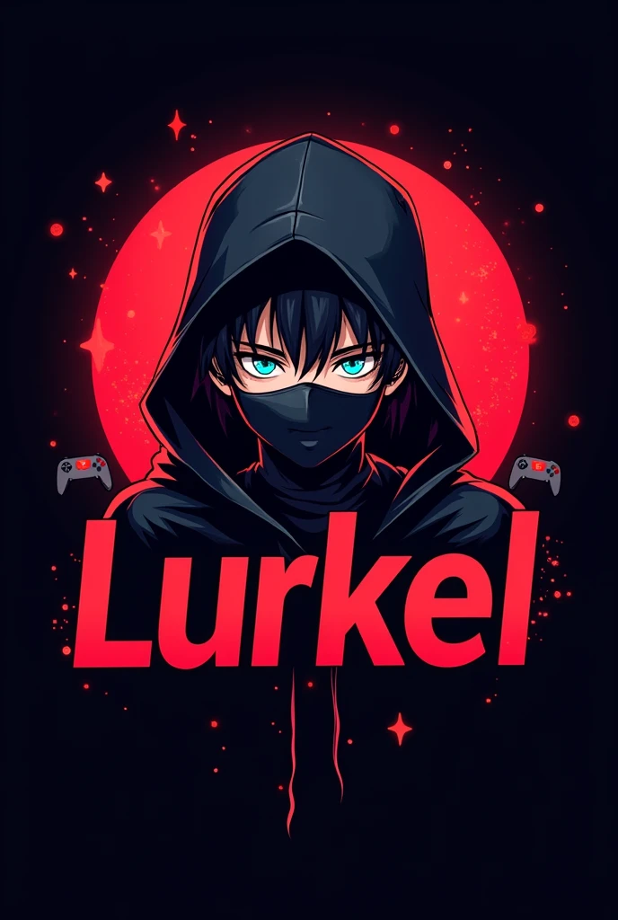 This is a gaming logo that features the name "lurkel" in a futuristic font and a red  colour and adult boy Anime avtar with mask, The logo also hasa stylized controller icon and a You tube play button in the background. The logo is designed to be attractive and eye-catching,, and to appeal to gaming enthusiasts and You Tube viewers. I hope like it. just change eyes to blue