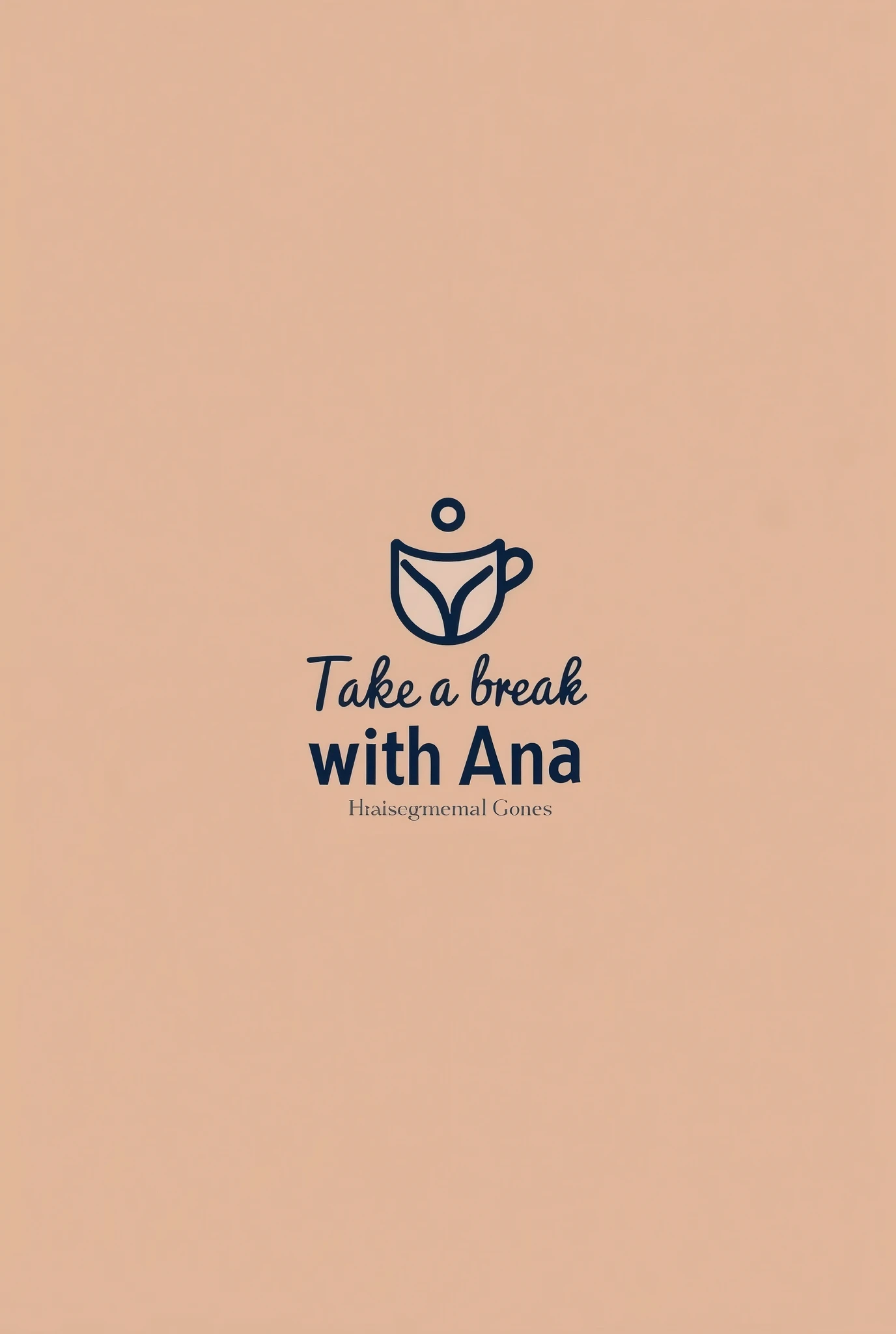 Minimalist logo, with sanserif typography, called: Take a break with Ana. Warm colors, peach, coffee, black, navy blue