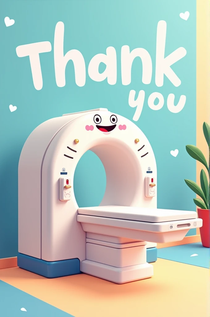 CT scan machine cartoon with THANKYOU written on it
