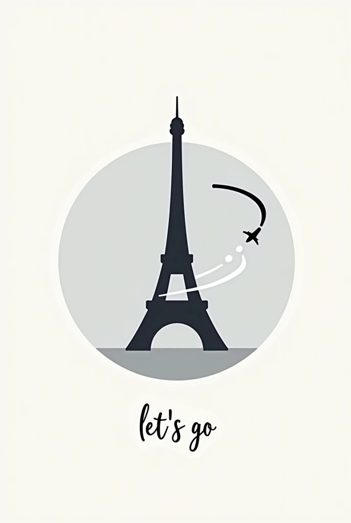 un logo simple en rond de tourisme dans paris avec la tour eiffel et un seul avion qui passe devant la tour eiffel de facon moderne et aerien en fond gris clair avec ecrit Let's go en bas de l'image