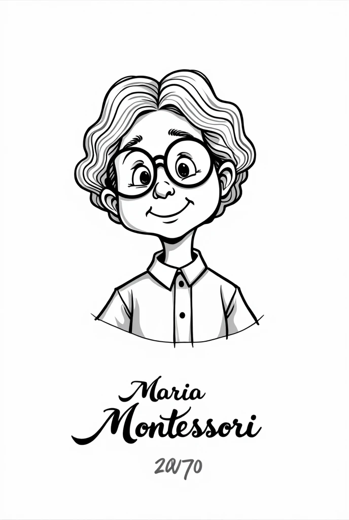 Image of Maria Montessori cartoon in black and white to color and at the bottom include this phrase in Spanish that says Commemoration of her birth M.M 31 August 1870 