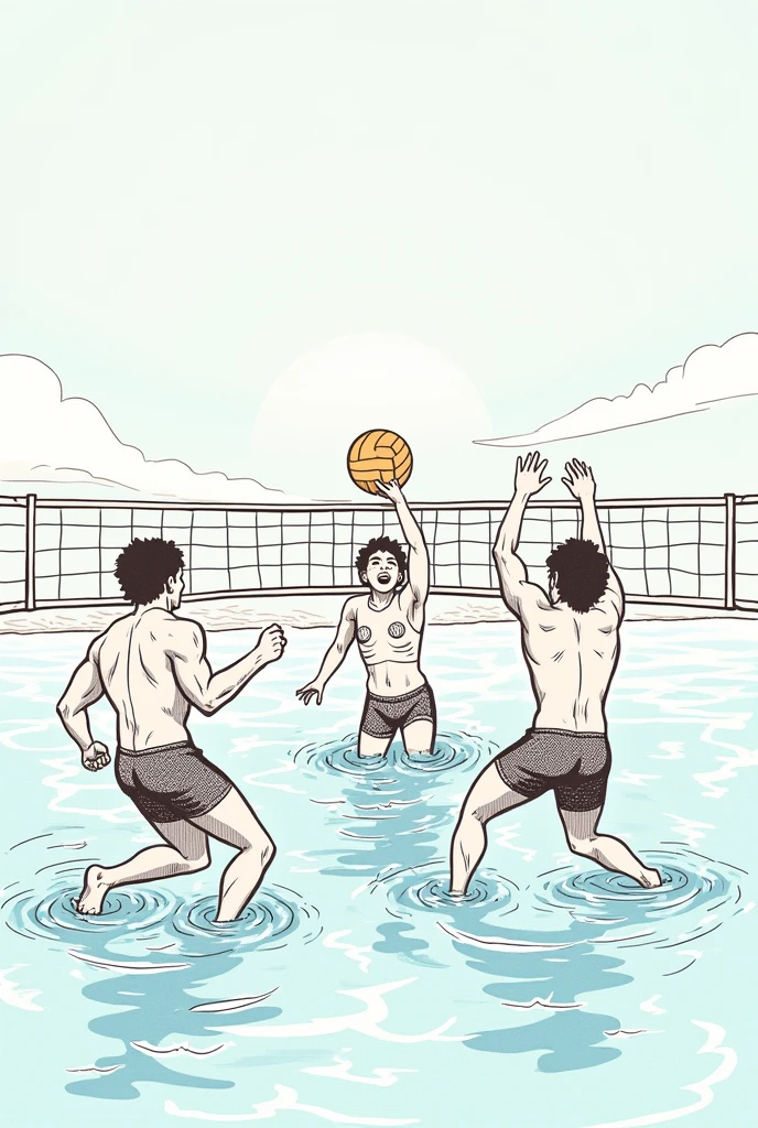 I want people playing volleyball in the water, 3 men and 1 woman, without the net, I want a sketch