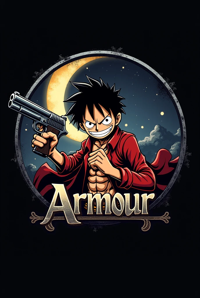 Create a logo using angry monkey d luffy from one pice and holding a gun and in background create a circle and inside that create dark moon sky background and on the circle write ARMOUR