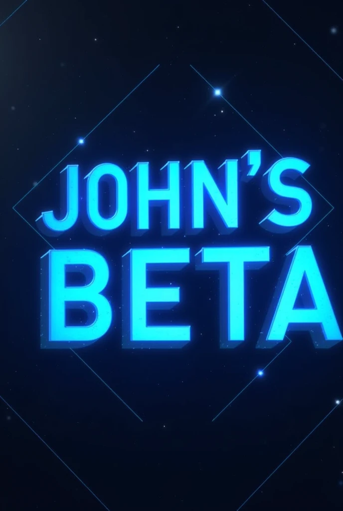 Blue text named " John's beta"