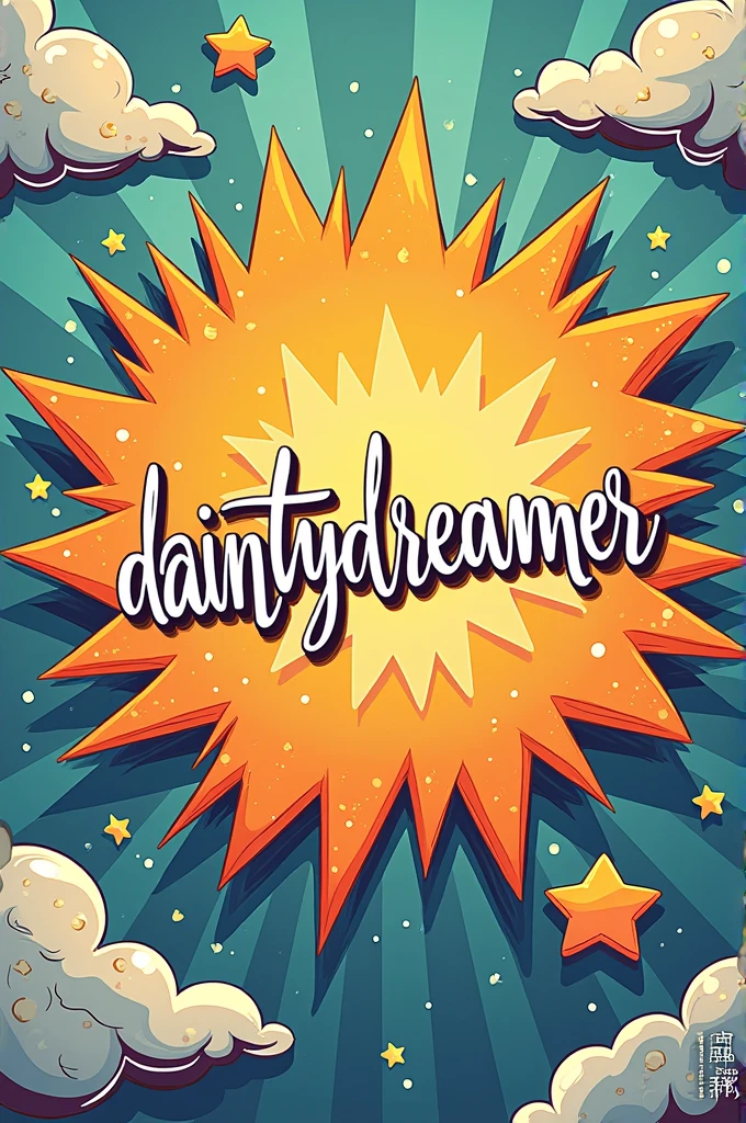 Name plate write- DaintyDreamer, comic type,
Stylish