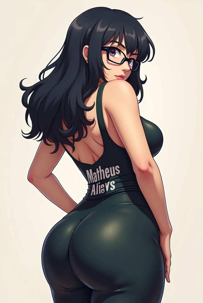 An anime character with glasses and black hair with a big ass and boobs, Written "Matheus" Back