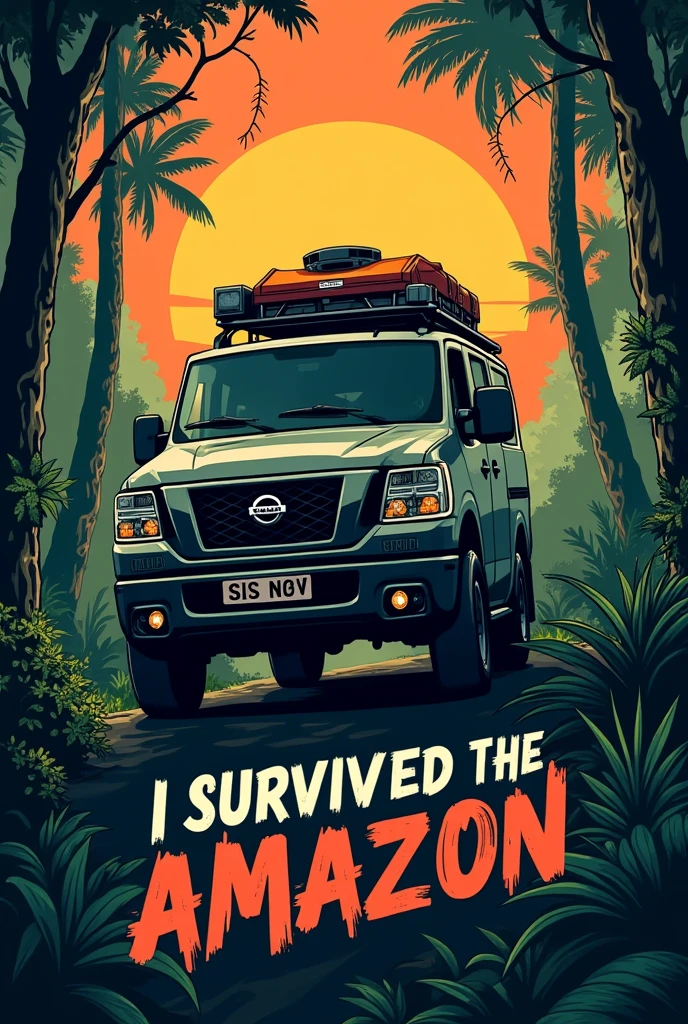 Drawing of the silhouette of a Nissan patrol van seen from the front with camping equipment, In the background a jungle-like forest and an orange sunset, In the drawing it should say with striking letters in accordance "I survived the Amazon"