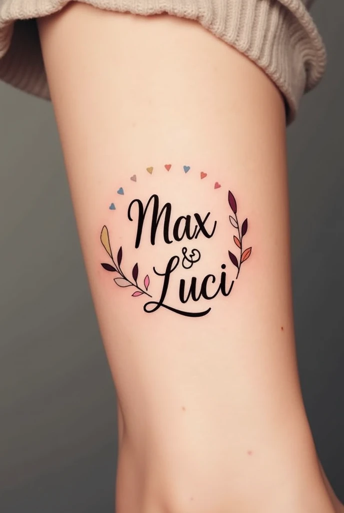 a tattoo for a woman that says max and luci, Be creative and keep it small