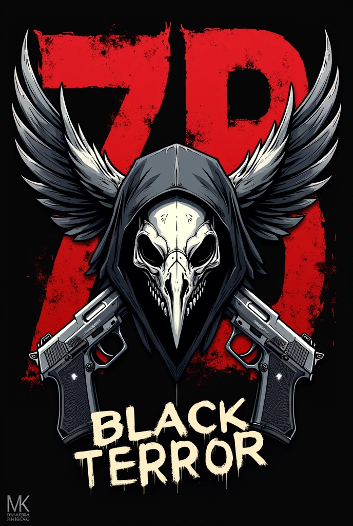 Create a flag on top, highlight the name black terror and a caracara skull smiling below the pistols as if it were two hands and a caracara in the middle, write 7b and make it really big, besides putting the name black terror on top