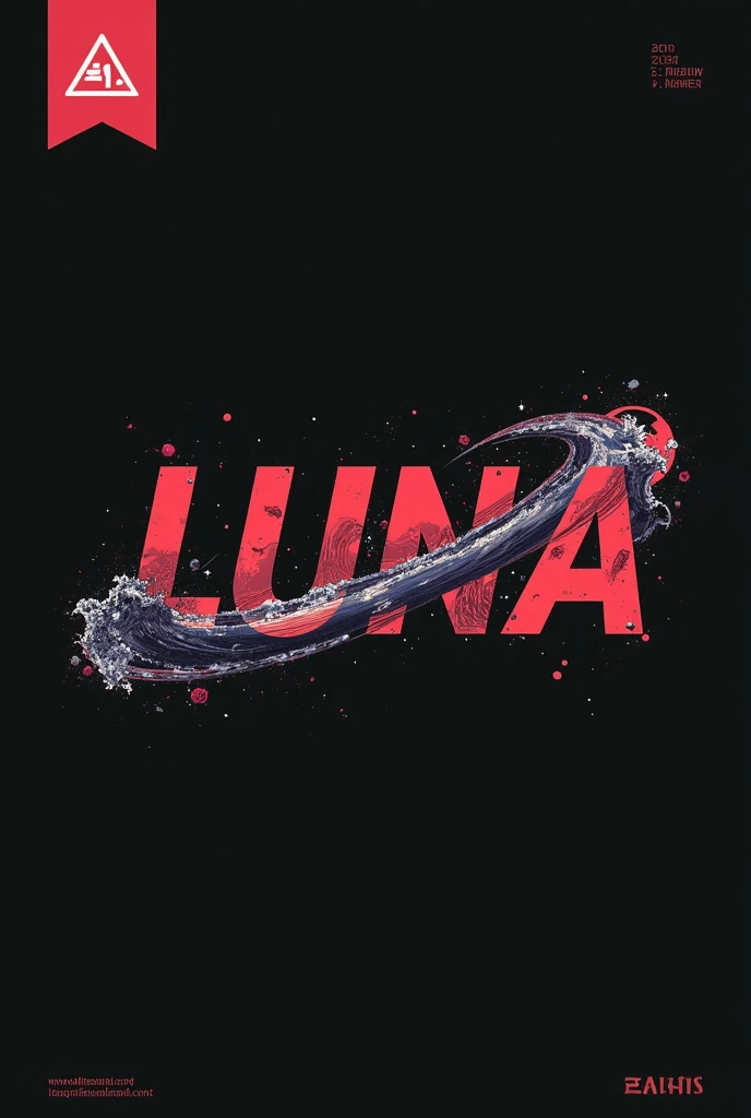 High resolution, red moon that bleeds, logo spelling swiftly “Luna” cool, Jdm theme, anime theme, Cyberpunk vibe name spelling, brand logo, logo for tshirt, brand logo “LUNA”, neon vibes, acid trip vibes, acid trip, shooting stars, acid trip inside “LUNA”, acid trip, hallucinations inside “LUNA”, Waves of hallucinations, splash, waves of futuristic hallucinations, red moon hallucinations, stars in the background, roses inside “LUNA”, ghosts hallucinations, purple,