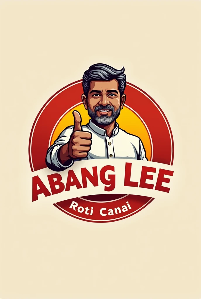 word "Abang Lee Roti Canai" for logo. industri. red white yellow font.copy design like mcd logo. man age 50 muslim . Malay man face. dark skin. grey black hair, small beasd. thumb up hand. small beard.