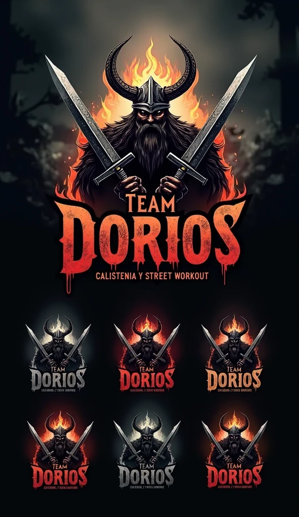 I want you to create a typical logo for an elite calisthenics athlete team..
To detail the idea The Logo Should have a Viking helmet with 2 swords in front of it in X, The background will be like a dungeon of the underworld, dark and with flames that express lament, anger and fear.
With the words of "Team Dorios" In front of the logo, Big Letters With Blood That Inspire Respect And Inspiration.

And in the lower part of the image I want you to put the words "Calistenia Y Street Workout" With Radiant Matte Colors, That Generate Respect, Motivation and Inspiration" 

And finally create 4 different images to compare them with each other please thank you :D