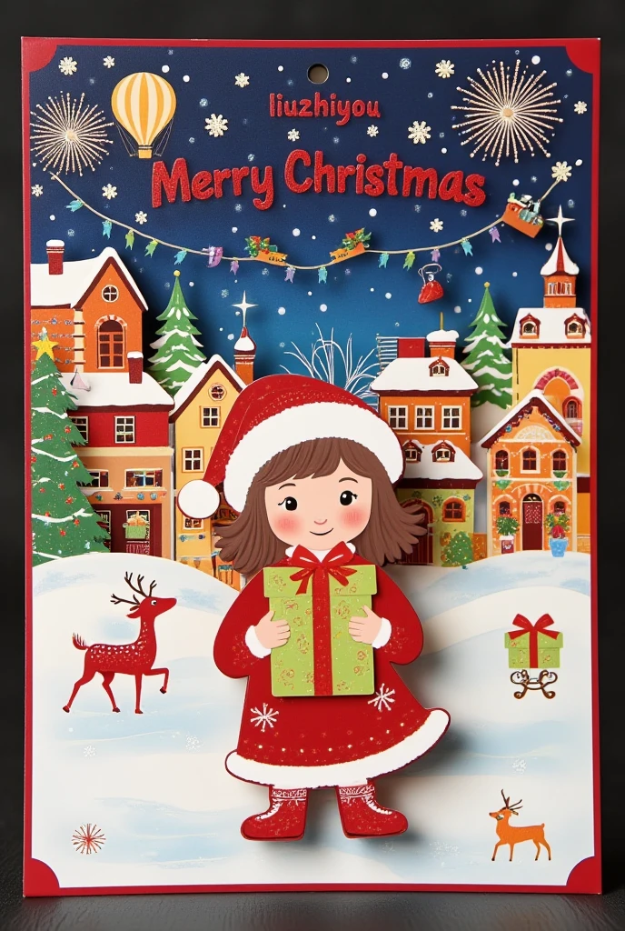  Christmas Card Border ,  Picture of a Girl Holding a Gift.  Crazy Christmas ,  red shiny words “liuzhiyou Merry Christmas”, Hot air balloon in the sky, Warm Town ,  Lively atmosphere , Fireworks background,Cardboard art engraving 