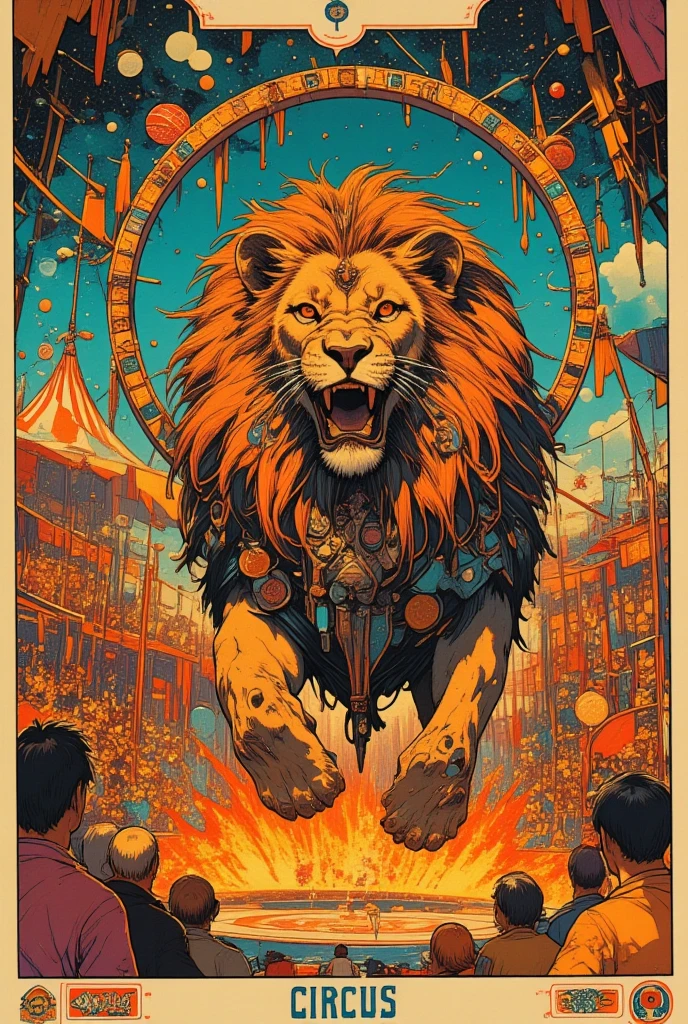  lion passing through the ring of fire, Circus in the Imaginary World ,Whimsical Circus ,There is a poster where the audience is in the audience ,close-up,  close-up view ,  1968 sci-fi tarot card  , Close view ,,  close-up shot, Lion Wearing Geometric Ornaments ,There is a poster showing a black standing ,Close up shot, Exploitable Images, very detailed circus , high res, accurate,  high detail,   Illusion Art  ,    Psychedelic Surreal Art   ,  Terrible Surrealist Art   ,   dmt Death of Ego  ,  DMT Egodes   , Ultra Detailed Fantastic Art   ,    high resの幻想的なアート  , Tool Band Art