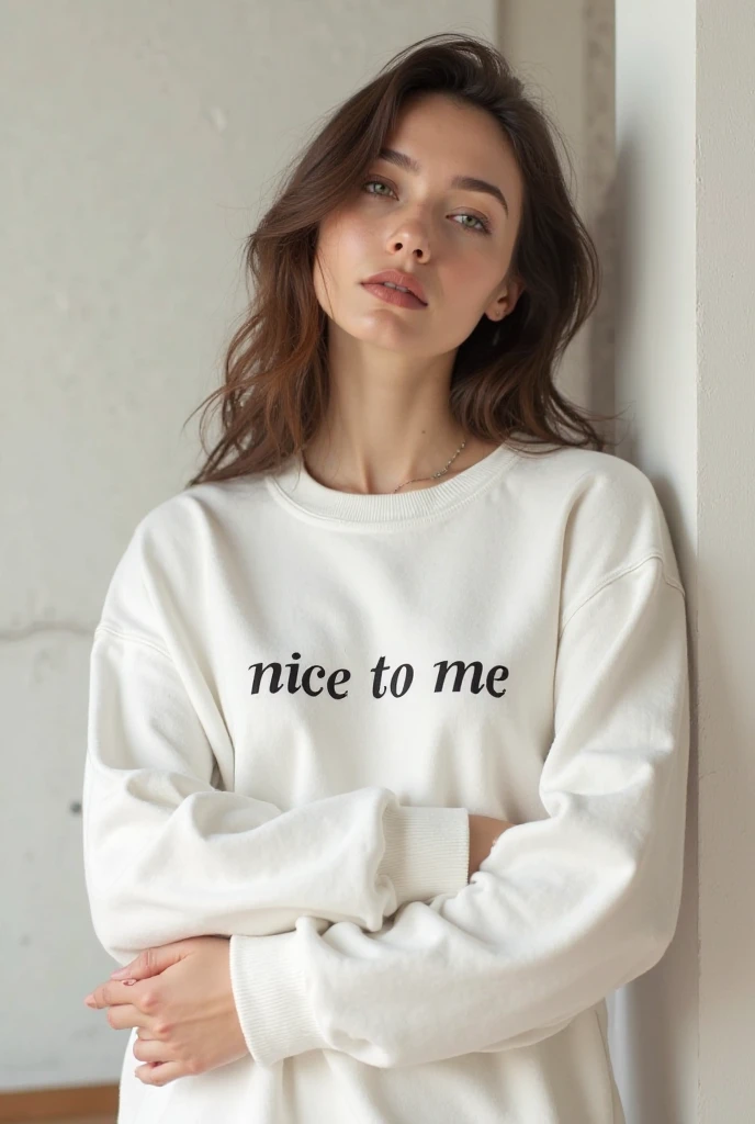 Scratching Lady ( cuff ) tip in a loose wide white sweatshirt with the inscription Nice to Me