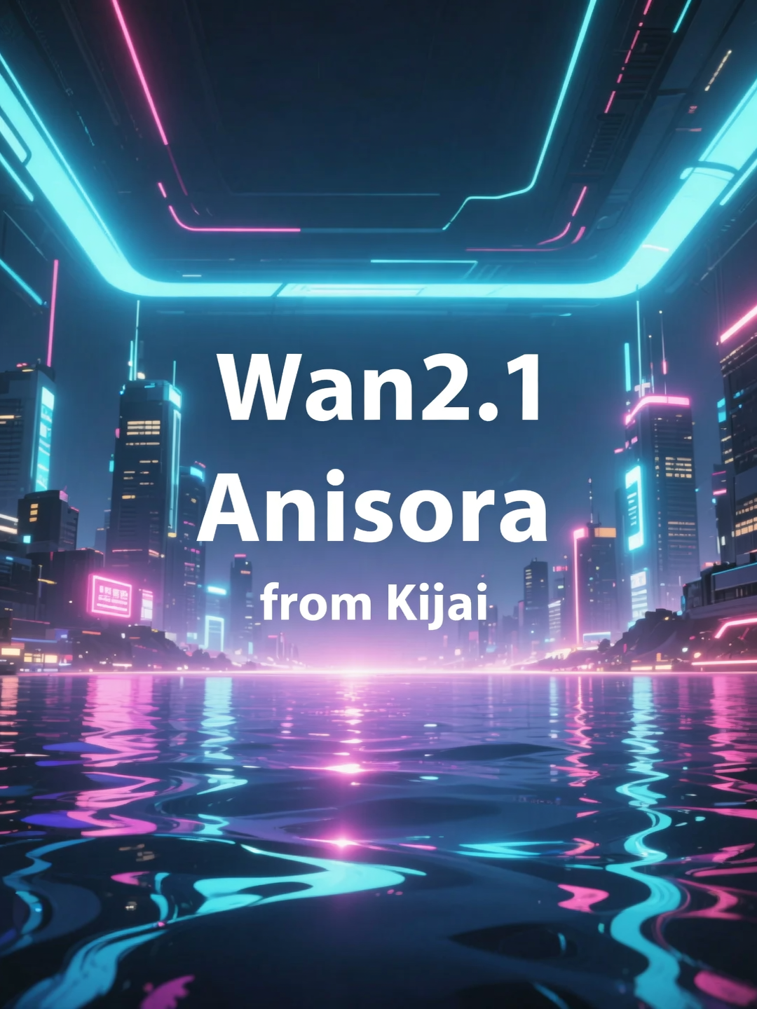 Wan2.1 Anisora-Anime Generation-KJ