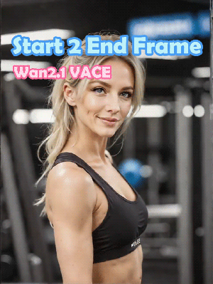 📣NEW~FusionX model📣 Wan2.1 VACE Start2End Frame 