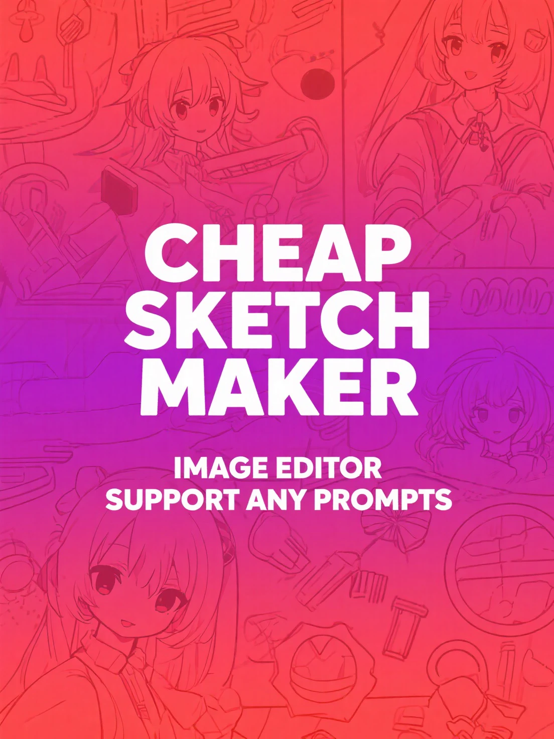 Affordable Sketch Maker & Image Editor