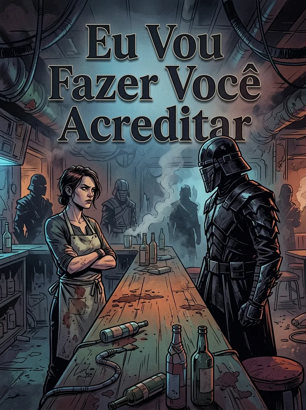 Eu Vou Fazer Você Acreditar