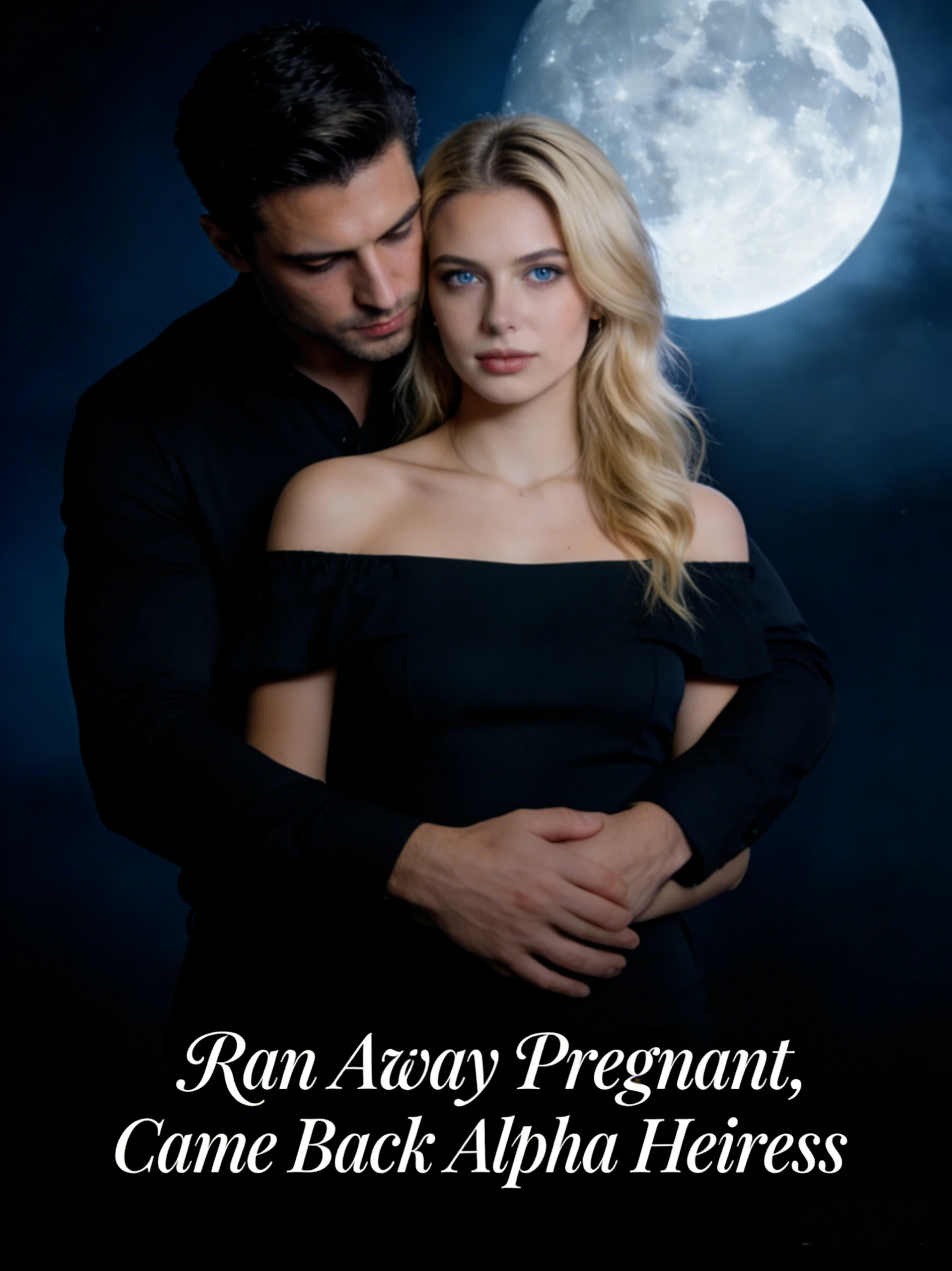 Ran Away Pregnant, Came Back Alpha Heiress