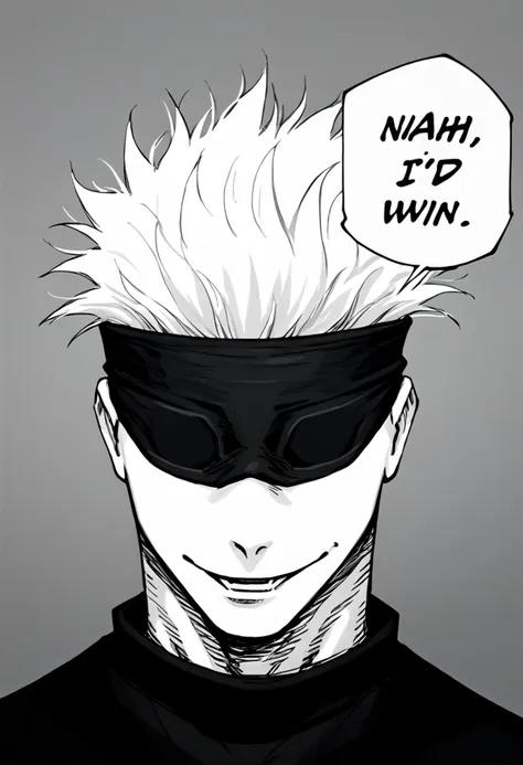 score_9, score_8_up, score_7_up, source_anime, monochrome, portrait, nahidwin, speech bubble, english text, solo, male focus, 1boy, gojo satoru, smile, looking at viewer, white hair, black blindfold, black shirt <lora:jjk_gojo_ponyXL:1> <lora:meme_nahidwin_ponyXL:1>