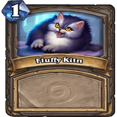 Fluffy Kitten. Hearthstone card