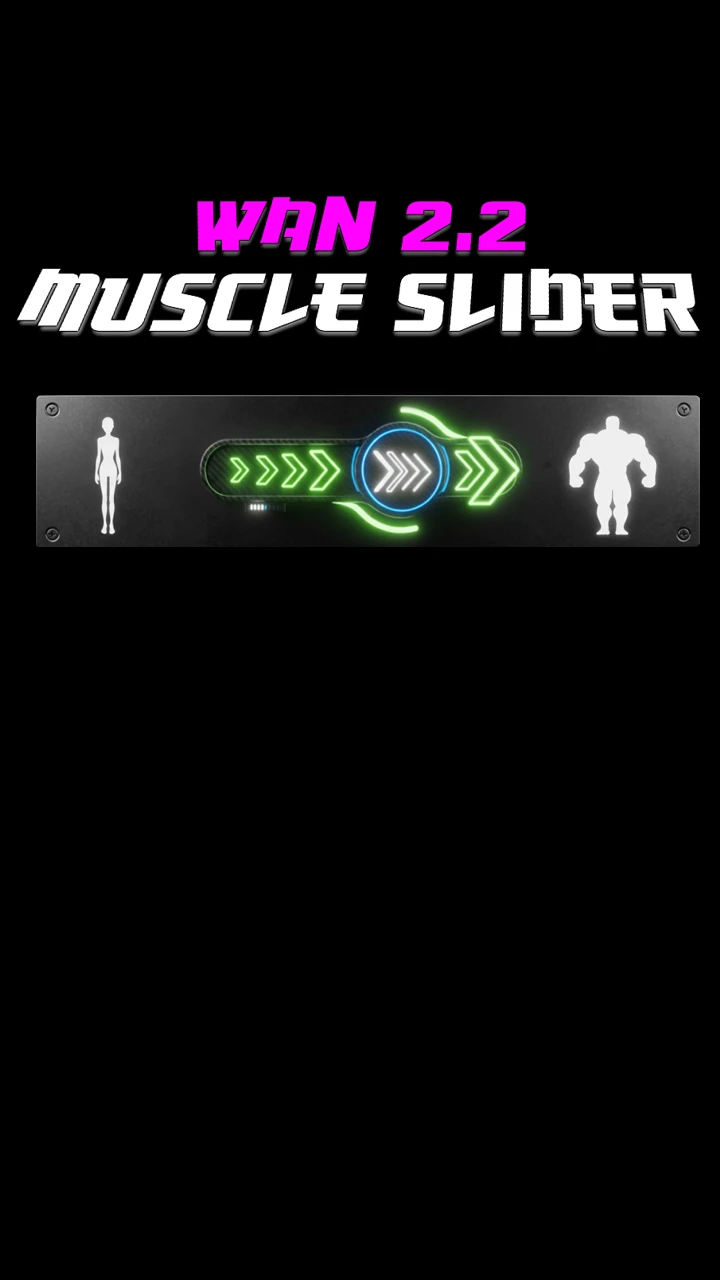 [Wan2.2] Muscle slider v1.0 - High