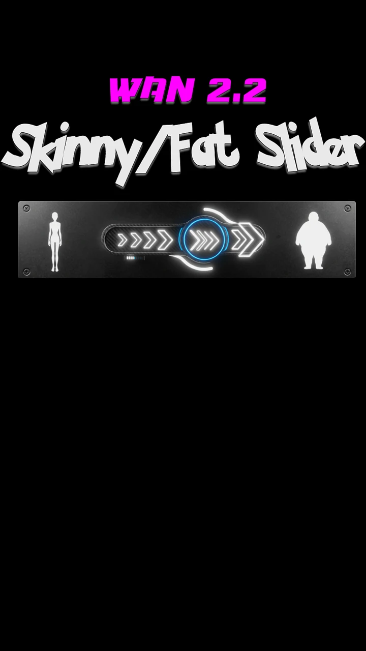 [Wan2.2] Skinny/Fat slider v1.0 - Low