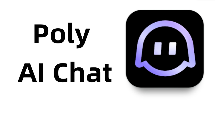 Poly AI: Chat with Customized AI Chatbots Immersively