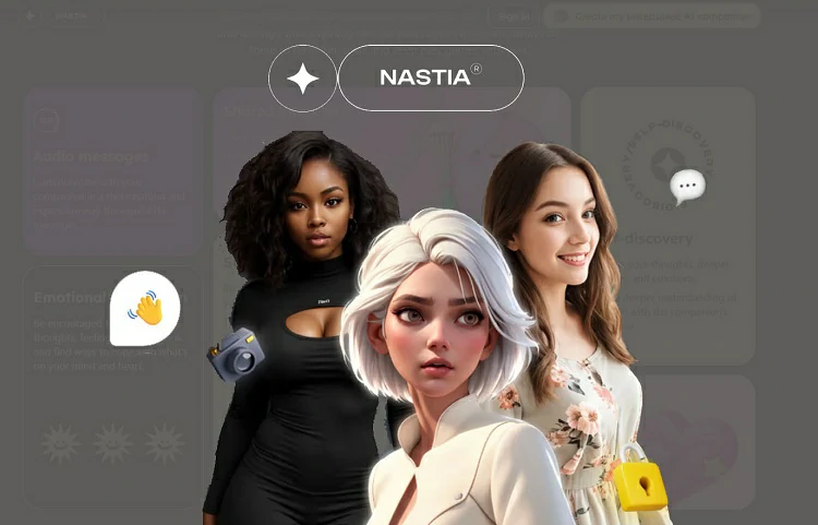 Nastia AI: Full Guide About Your Unfiltered & Free AI Companion