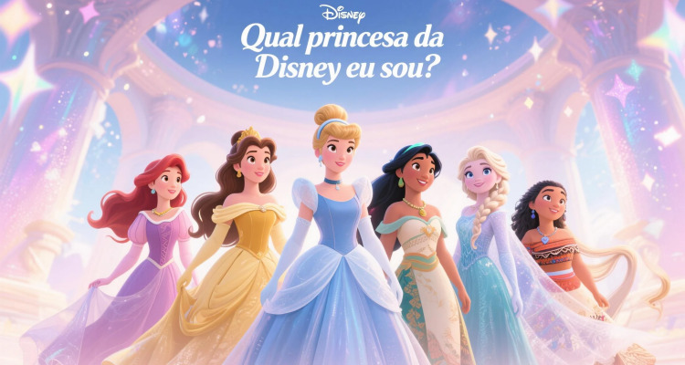Quiz: Qual Princesa da Disney Eu Sou Fisicamente e Na Alma?