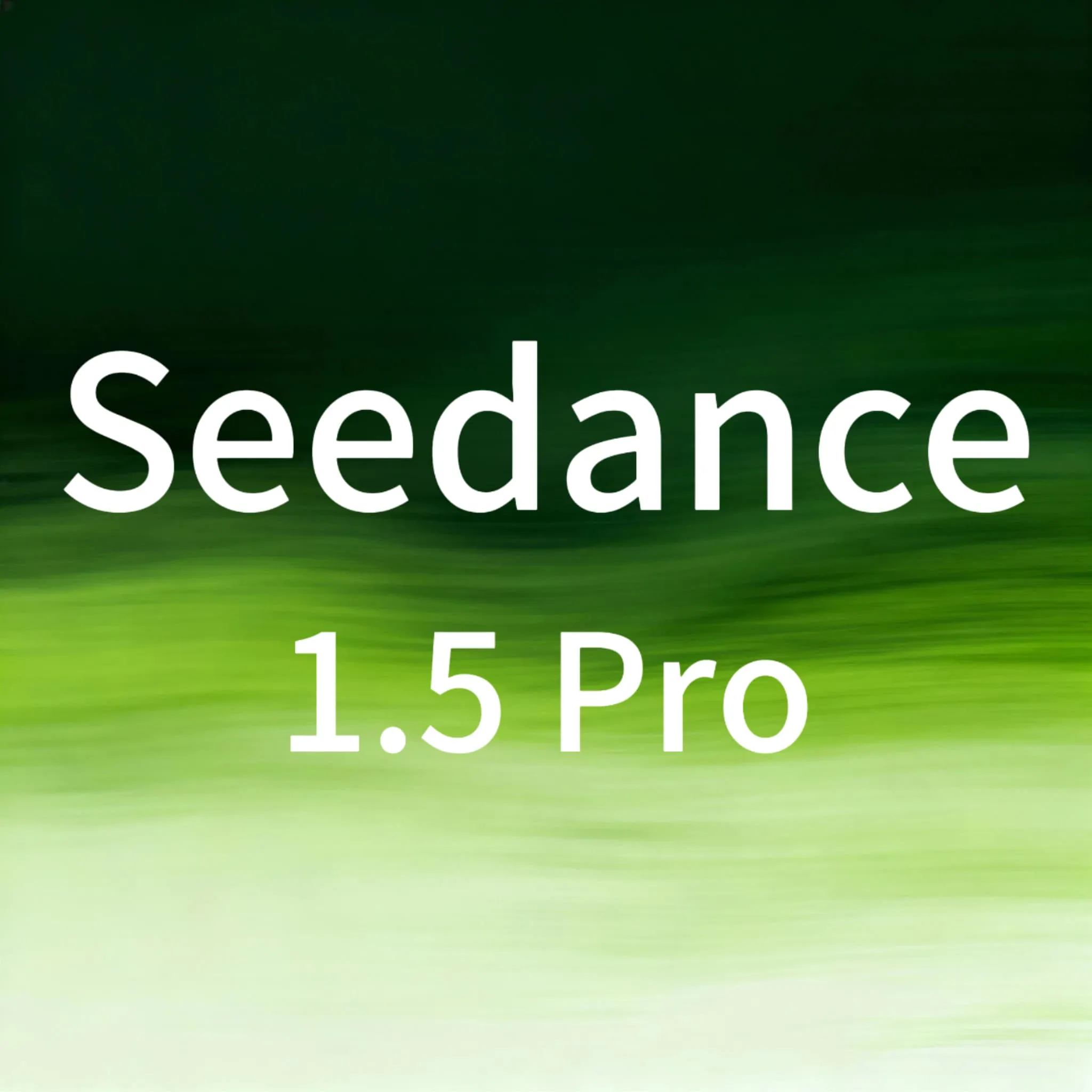 Seedance 1.5 Pro Video