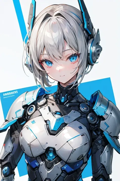 Female Android　Girl　masterpiece　Gray Hair　short　Blue armor　high school girl　Mechanical Combatant　Upper Body　smile　No ear decoration