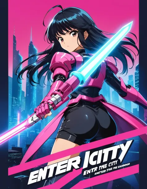 (1980s anime style), (movie poster:1.2), (title logo “ENTER THE LIGHT CITY”:1.2), cyberpunk city background, vibrant neon, cyber samurai girl, black hair, long hair, hold light saber, pink cyber samurai armor, (action pose), dynamic angle, battle cyborgs