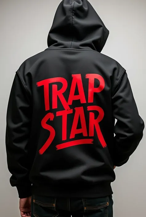 Give me a design of a closed sweatshirt where on the back there is a design "TRAPSTAR " in red that the letters are half curved