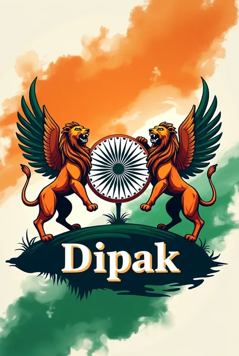 Name Dipak writen on bottam of tri colour Ashok chakra lions with tri colour wings