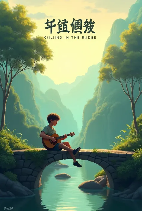 Make a landscape image for YouTube video for the song chilling in the bridge a boy is chilling in the bridge with curly hairs and playing the guitar and song named as chilling in the bridge and written by HIMANSHU KALITA write this on the image make the bo...