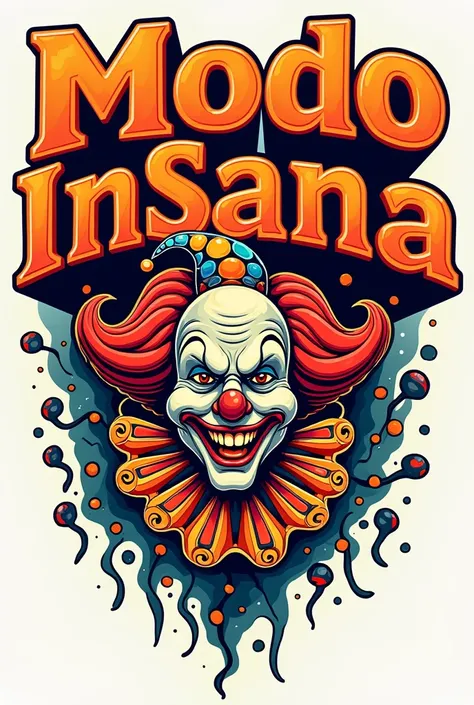 Rock band logo with the name Modo InSana, with vintage font in orange colors, red and pastel tones, with some image of a psychedelic clown, with transparent background.